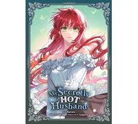 My Secretly Hot Husband, Vol. 2