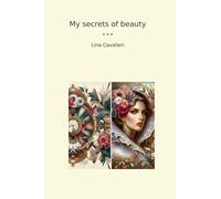 My secrets of beauty
