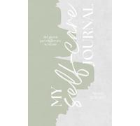 My self-care Journal: diario degli obiettivi | 365 giorni per diventare la versione migliore di te