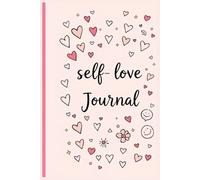 My Self-Love Journal for Teen Girls: Mindfulness Diary for Reflection, Growth, and Self-Care