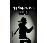 My Shadow is a Ninja