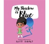 My Shadow is Blue - Scott Stuart - Larrikin House - Livre en Anglais - Hardback Scott StuartScott Stuart (Auteur)
