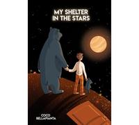 My Shelter In The Stars