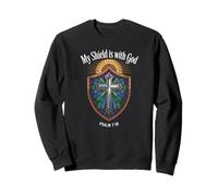 My Shield is with God Psaum 7:10 Verse Sweatshirt