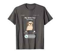 My Shih Tzu is Calling T-Shirt