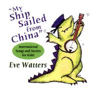 My Ship Sailed from China