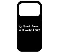 My Short Game is a Long Story Funny Golf Citations Apparel Coque pour iPhone 17 Pro
