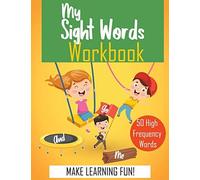 My Sight Words Workbook 50 High-Frequency Words .: Sight Words Flash Cards 1st Grade