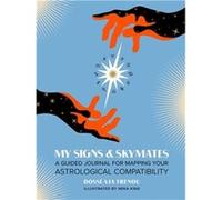 My Signs Skymates by DosseVia Trenou DosseVia Trenou (Auteur)