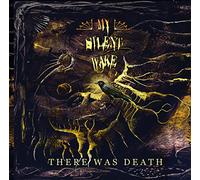 My Silent Wake - There Was Death [Import]