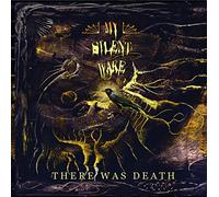 My Silent Wake - There Was Death [Import]