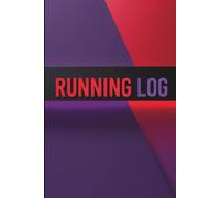 My Simple Running Log: 150 Pages of Clean Layouts to Track Your Journey & Mindful Miles - A Minimalist Journal for Joyful Running