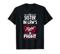 My Sister in Law's Fight is My Fight Drépanocytose T-Shirt