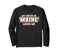 My Sister in Maine Loves Me Rétro Vintage American Manche Longue