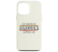 My Sister in Oregon Loves Me Rétro Vintage American Coque pour iPhone 13 Pro Max
