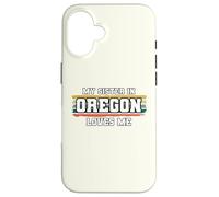 My Sister in Oregon Loves Me Rétro Vintage American Coque pour iPhone 16