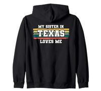 My Sister in Texas Loves Me Rétro Vintage American Sweat à Capuche