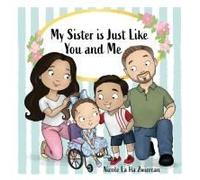 My Sister Is Just Like You And Me