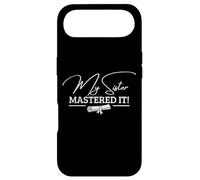 My Sister Mastered It Masters Degree MBA Coque pour iPhone Air