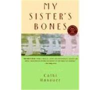 My Sister's Bones Cathi Hanauer (Auteur)