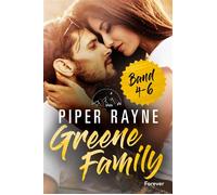 My Sister's Flirty Friend // My Unexpected Surprise // My Sexy Famous Rival Die Bände 4-6 der Greene-Family-Reihe | Die Fortsetzung der romantischen Smalltown-Familienserie in Alaska - Cherokee Moon A