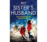 My Sister's Husband: An absolutely gripping and suspenseful page turner
