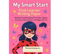 My Smart Start Handwriting Practice Workbook: Fun Tracing Activities for Kids Ages 3-9: Sentence Tracing & Writing Practice | 30 Cute Pages with Fun ... Preschool, Kindergarten & Early Elementary