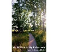 My Smile is in My Reflections