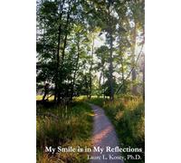 My Smile is in My Reflections