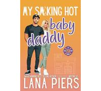 My Smoking Hot baby Daddy