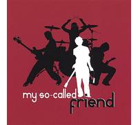 My So-Called Friend - My So-Called Friend