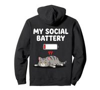 My Social Battery Low Cat Design pour Les introvertis Sweat à Capuche