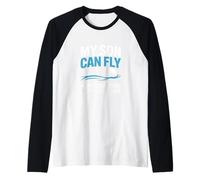 My Son Can Fly What Superpower Your Son Have? Natation Manche Raglan