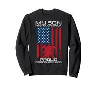 My Son Has Your Back Proud Firefighter Dad American Flag Sweatshirt