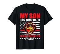 My Son Has Your Back Proud Firefighter Family American Flag T-Shirt