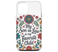 My Son in Law is My Favorite Child Couronne Florale Humour Coque pour iPhone 12/12 Pro