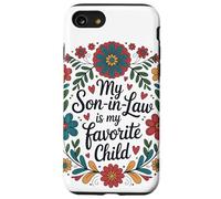My Son in Law is My Favorite Child Couronne Florale Humour Coque pour iPhone SE (2020) / 7/8