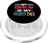 My Son in Law is My Favorite Child Daddy Matching Family PopSockets PopGrip pour MagSafe