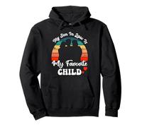 My Son in Law is My Favorite Child for Women Funny Sweat à Capuche