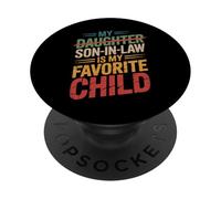 My Son In Law Is My Favorite Child Funny Fête des Pères Rétro PopSockets PopGrip Adhésif