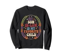 My Son in Law is My Favorite Child Retro Funny Family Humor Sweatshirt