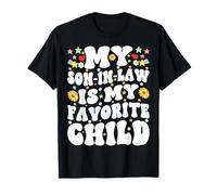 My Son In Law Is My Favorite Child Son In Law Funny Groovy T-Shirt