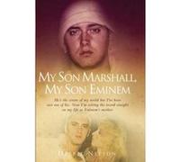 My Son Marshall, My Son Eminem Nelson, Debbie (Auteur)