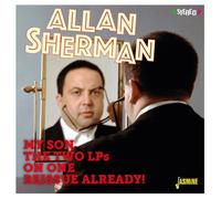 My Son the Two LPS on One Reissue Already by Allan Sherman [CD] NEUF