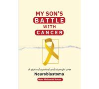 My Son's Battle With Cancer