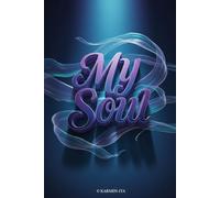 My Soul: A Spiritual Journey Journal