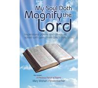 My Soul Doth Magnify The Lord