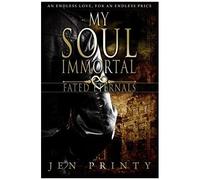 My Soul Immortal