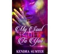 My Soul Is Tied To You