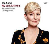 Ida Sand / Stockholm Underground – My Soul Kitchen – CD – Neuf